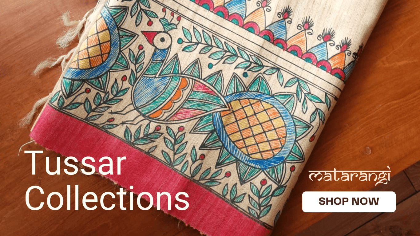 Tussar Silk Collections Matarangi